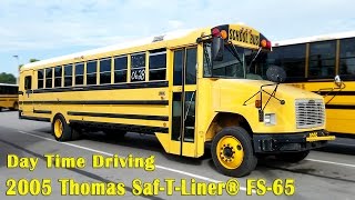 2005 Thomas SafTLiner® FS65 day time driving BUS 0326 [upl. by Jeramey]