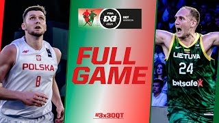 OLYMPIC TICKET GAME Poland 🇵🇱 vs Lithuania 🇱🇹  FIBA 3x3OQT 2024  3x3 Basketball [upl. by Llehsad]