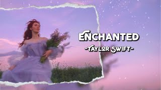 Enchanted  Taylor Swift Lyrics amp Vietsub [upl. by Procora]