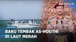 Militer AS Baku Tembak dengan Pasukan Houthi di Laut Merah [upl. by Yekcir]