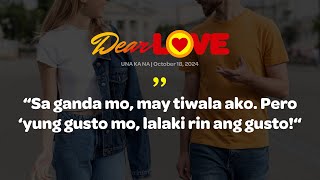 UNA KA NA  Dear Love  October 18 2024 [upl. by Suilenrac]