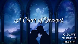 A Court of Dreams  Starfall Ambience ACOTAR [upl. by Zetnahs]