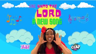 SING UNTO THE LORD Christian Toddlers amp Kids song Toddlers learning Sunday school songs for kids [upl. by Nhoj]