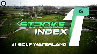 De moeilijkste holes van Nederland  Stroke Index 1 Golfbaan Waterland 1 [upl. by Jo-Ann804]