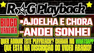 PlayBack  Bloco Tchê GarotosAjoelha e ChoraAndei Sonhei [upl. by Hsak]