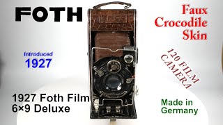 1927 Foth Film 6×9 Deluxe  120 Film Camera [upl. by Kaasi658]