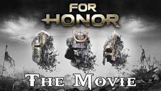 For Honor  The Full Game Movie All Cutscenes 219 Ultrawide at 60fps [upl. by Kurt]