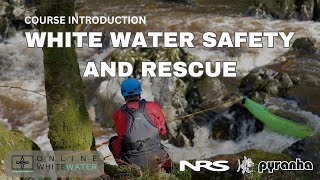 White Water Safety and Rescue Online Course for Kayakers [upl. by Aitnuahs224]