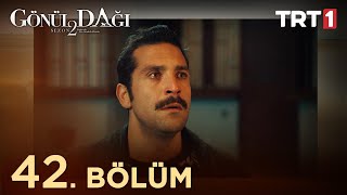 Gönül Dağı 42 Bölüm trt1 [upl. by Schonthal]