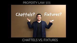 Property Law 101 Fixtures vs Chattels [upl. by Marlin]