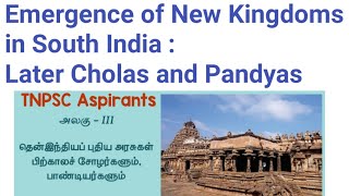 Emergence of New Kingdoms in South India  Later Cholas and PandyasEnglish and Tamil [upl. by Eidnak]