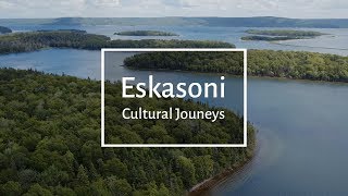 Eskasoni Cultural Journeys [upl. by Waxman]