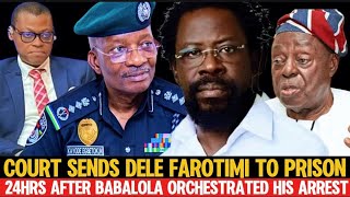 BREAKING 🔥Dele Farotimi Has Been Sent to Prison 24 Hours After His Arrest By Nig Police [upl. by Shaum]