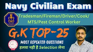 GK Practice set for Navy TradesmanFiremanChargemanMTSCook Exam  25 PYQs  INCET Practice Set [upl. by Leuqram]