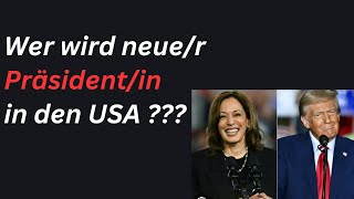 Wer wird neuer Präsidentin in den USA [upl. by Terej]