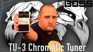 BOSS TU3 Chromatic Tuner [upl. by Dalia]