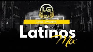 LATINOS MIX  LATINOS RETROS  LATINOS THE LOS 90S MEGAMIX ❌️ LG DJ [upl. by Coady]