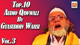 Qawwali By Gyasuddin Warsi  Vol3  Audio Qawwali  Musicraft [upl. by Linder76]