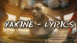 Lmorphine  Yakine lyrics [upl. by Bev423]