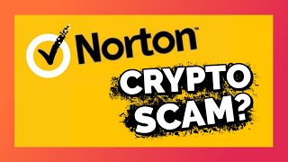 Nortons Crypto SCAM [upl. by Poyssick]