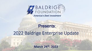 Baldrige Foundation Quarterly Webinar March 2022 Enterprise Update [upl. by Wattenberg]