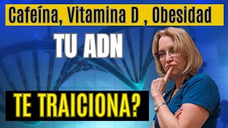 Tus Genes AFECTAN tu ALIMENTACION tu Salud  Nutrigenética Parte 1 [upl. by Kela519]