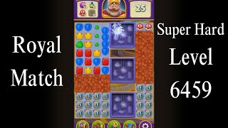 Royal Match Challenge Level 6459 Super Hard [upl. by Ibob]