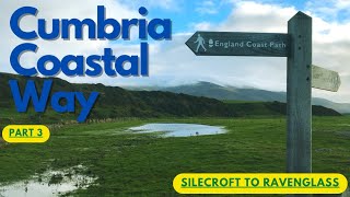 Cumbria Coastal Way Part 3 [upl. by Young698]