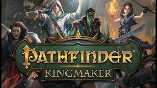 Sprawling Role Playing Goodness  Pathfinder Kingmaker Gameplay Impressions [upl. by Tocci]