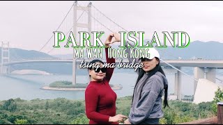 PARK ISLAND  MA WAN HONGKONG [upl. by Lipinski532]