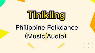 TINIKLINGPHILIPPINE FOLKDANCEMUSIC AUDIO [upl. by Truk]