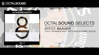 Baauer  Promises feat Fetty Wap amp Dubbel Dutch [upl. by Layton]