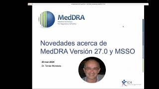 2024 03 20 Whats New with MedDRA V270 and the MSSO Presented in Spanish [upl. by Chas]