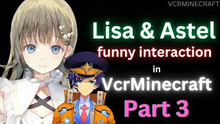 Hanabusa Lisa and Astel funny interaction in VcrMinecraft part3 【VSPO】 【VCRMINECRAFT】 [upl. by Nidnarb]