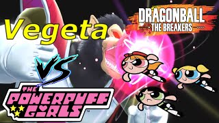 Vegeta vs The Powerpuff Girls  Dragon Ball The Breakers [upl. by Idnyl]