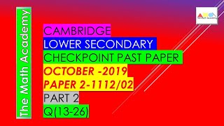 October 2019Checkpoint Secondary 1 Maths Paper 2PART 2Cambridge Lower Secondary111202SOLVED [upl. by Dorry882]