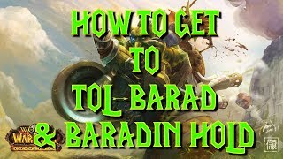 How to get to TolBarad in 2020 patch 83 HordeAlliance [upl. by Maxim497]