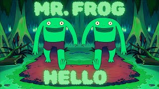 Smiling Friends Mr Frog  Hello [upl. by Eznyl]