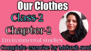 class2 lesson2Our Clothes Environmental Study Mittsure complete exercise by Mukesh soni [upl. by Steck252]