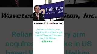 Reliance acquires US based Wavetech 21 stack reliance us nyse nse trading cryptocurrency [upl. by Veronique537]