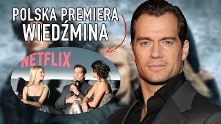 WIEDŹMIN BĘDZIE HITEM POLSKA PREMIERA SERIALU NETFLIXA [upl. by Issak698]