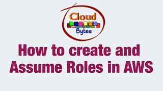 How to create and Assume Roles in AWS [upl. by Zilber]