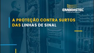 Choque informativo A proteção contra surtos das linhas de sinal [upl. by Nodyarb219]