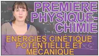 Énergies cinétique potentielle amp mécanique  PhysiqueChimie  1ère  Les Bons Profs [upl. by Enitsirc224]