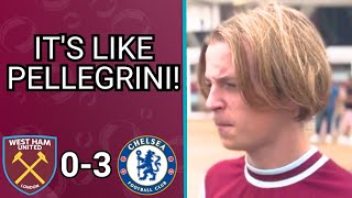 quotIts Like When Pellegrini Was In Chargequot West Ham 03 Chelsea [upl. by Pearlstein]