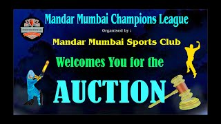 MANDAR MUMBAI CHAMPION LEAGUE SEASON 2025 AUCTION LIVE MEDIA SPONSOR SMT CHUNIBAI KHUMCHANDJI [upl. by Aihseya]