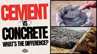 Cement vs Concrete What’s the Difference [upl. by Nolaj]