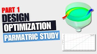 Optimization Techniques amp Parametric Study in Ansys CFX  Tutorial 2  Part 1 [upl. by Cochrane279]