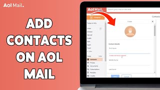 How To Add Contacts On AOL Mail 2024  Manage Your AOL Mail Address Book [upl. by Nnairrehs]