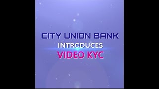 CUB introduces Video KYC [upl. by Flavian]